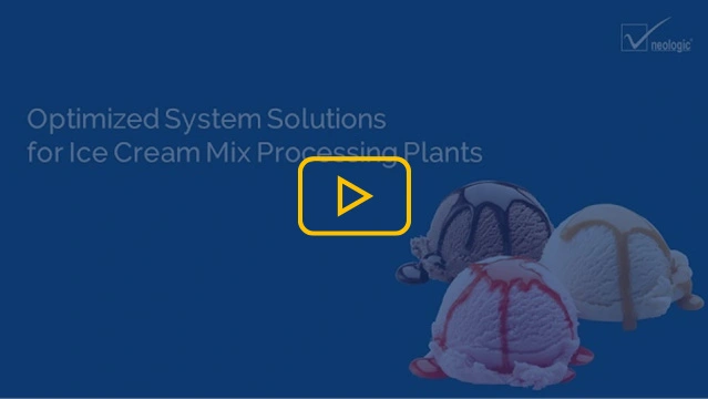 Optimized System Solutions for Ice Cream Mix Processing Plants